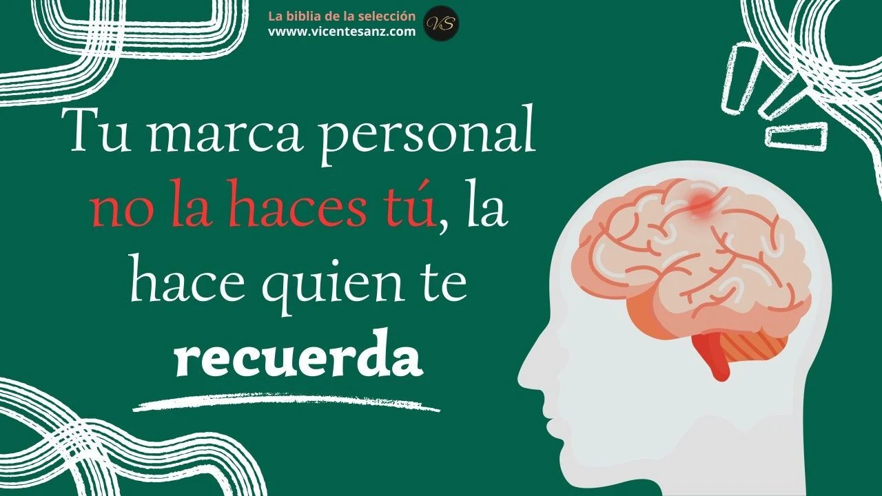 Portada del artículo «Tu marca personal no la haces tú, la hace quien te recuerda»