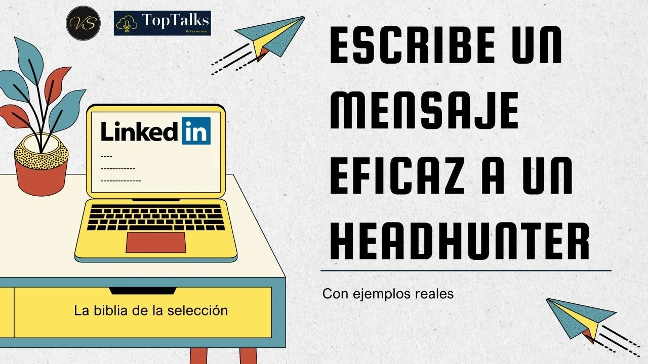 Portada del artículo «Escribe un mensaje eficaz a un HeadHunter»
