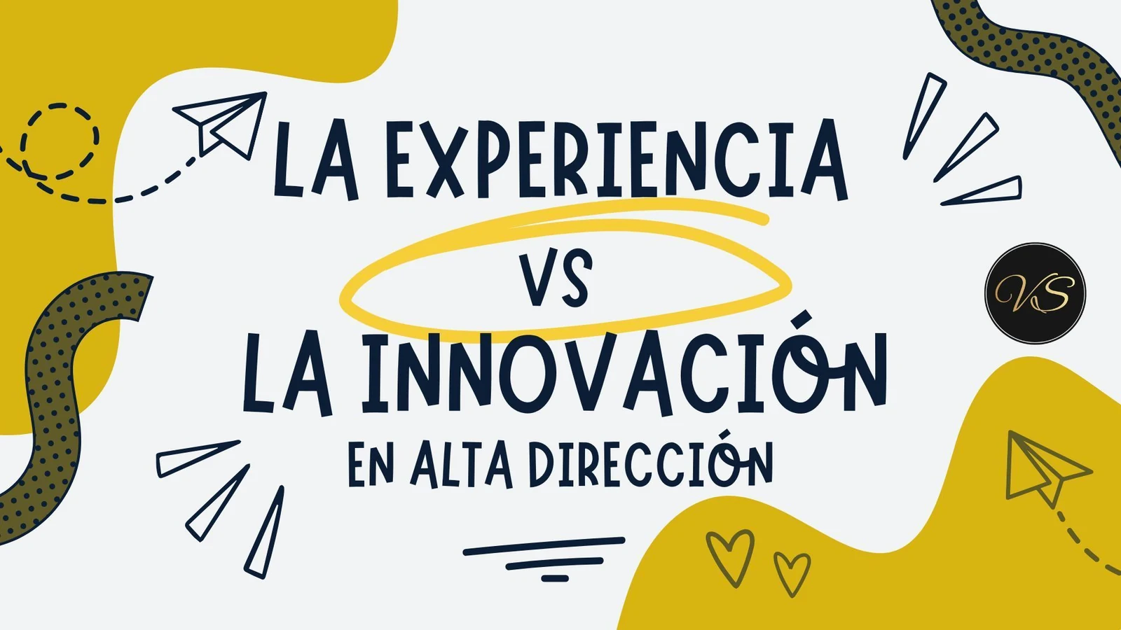 Portada del artículo «La experiencia VS la innovación en la alta dirección.»